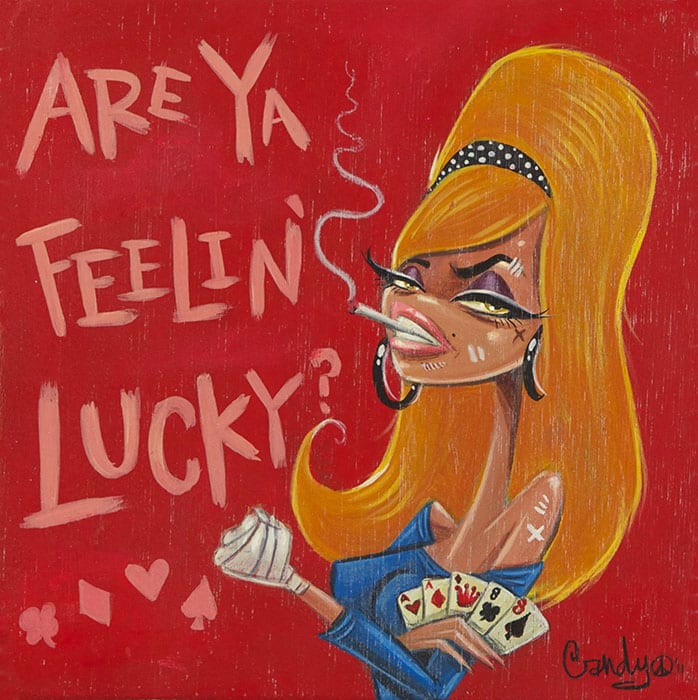 Are Ya Feelin Lucky